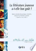Télécharger le livre libro La Littérature Jeunesse A-t-elle Bon Goût ? - 1001 Bb N°72